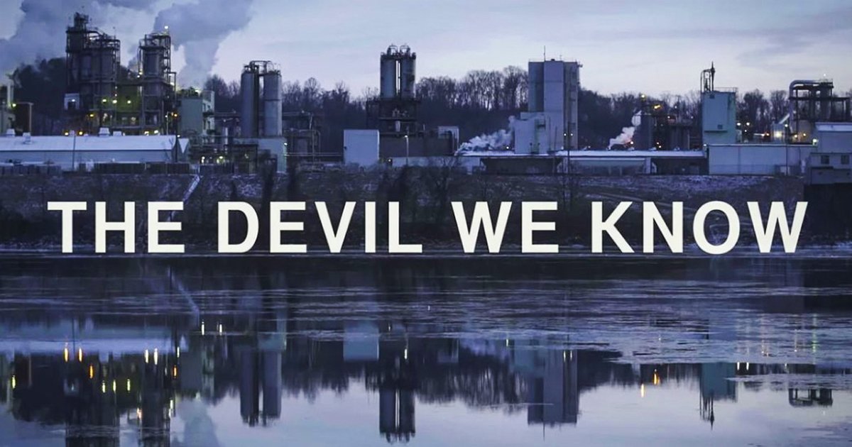 Dupont C 8 The Devil We Know Documentary Now Streaming On Netflix Cory Watson Attorneys